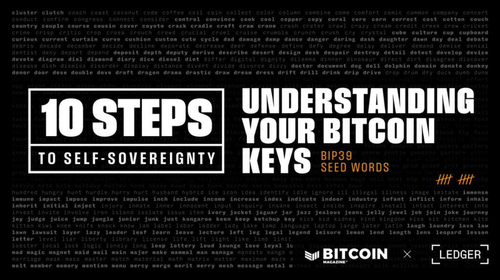 Know Your Bitcoin Keys: Bip39 Seed Words